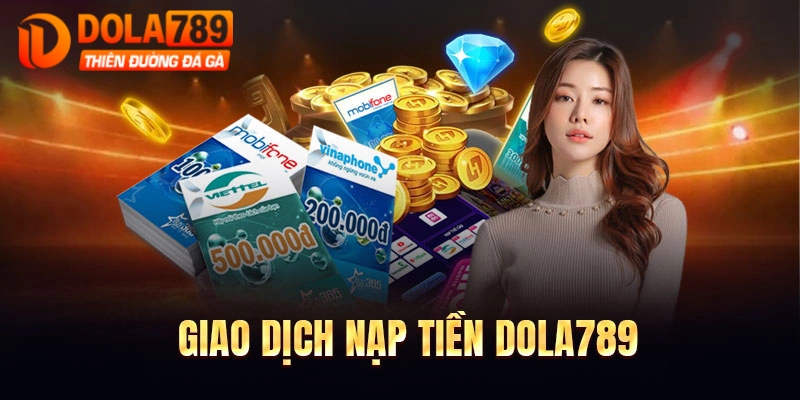 Nạp rút tiền siêu tốc khi chơi cá độ thể thao DOLA789